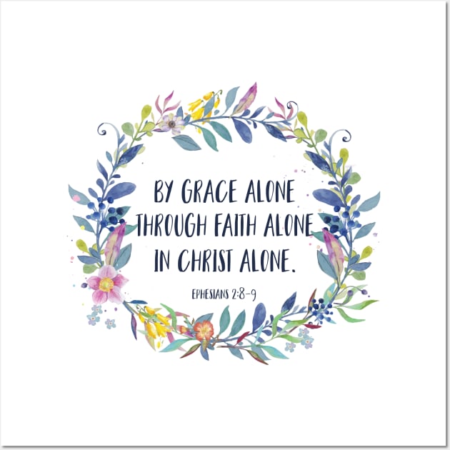 By Grace Alone Christian Quote Wall Art by walkbyfaith